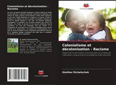 Обложка Colonialisme et décolonisation - Racisme