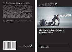 Buchcover von Gestión estratégica y gobernanza