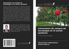 Intenciones de compra de tecnología en el sector sanitario的封面