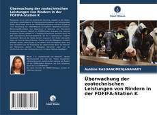 Buchcover von Überwachung der zootechnischen Leistungen von Rindern in der FOFIFA-Station K