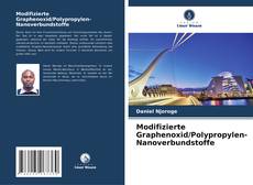 Bookcover of Modifizierte Graphenoxid/Polypropylen-Nanoverbundstoffe
