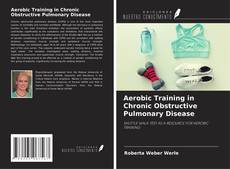 Buchcover von Aerobic Training in Chronic Obstructive Pulmonary Disease