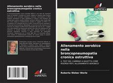 Bookcover of Allenamento aerobico nella broncopneumopatia cronica ostruttiva