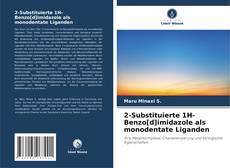 Buchcover von 2-Substituierte 1H-Benzo[d]imidazole als monodentate Liganden