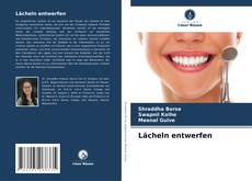 Bookcover of Lächeln entwerfen