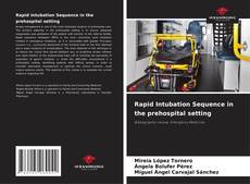 Bookcover of Rapid Intubation Sequence in the prehospital setting