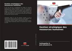 Bookcover of Gestion stratégique des ressources humaines