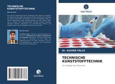 Bookcover of TECHNISCHE KUNSTSTOFFTECHNIK