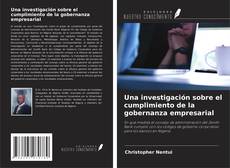 Copertina di Una investigación sobre el cumplimiento de la gobernanza empresarial