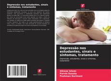 Capa do livro de Depressão nos estudantes, sinais e sintomas, tratamento 