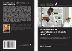 Capa do livro de Acreditación de laboratorios en el norte de África 