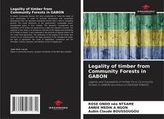 Portada del libro de Legality of timber from Community Forests in GABON