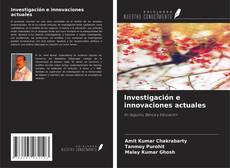 Buchcover von Investigación e innovaciones actuales