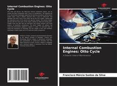 Portada del libro de Internal Combustion Engines: Otto Cycle