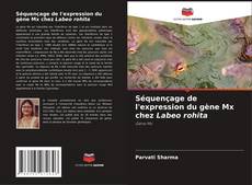 Bookcover of Séquençage de l'expression du gène Mx chez Labeo rohita
