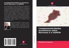 Portada del libro de Complementaridades económicas entre Marrocos e a UEMOA