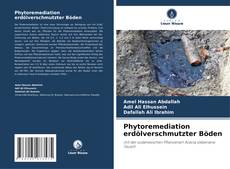 Bookcover of Phytoremediation erdölverschmutzter Böden