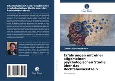 Bookcover of Erfahrungen mit einer allgemeinen psychologischen Studie über das Rechtsbewusstsein