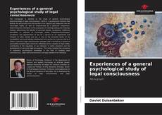 Bookcover of Experiences of a general psychological study of legal consciousness