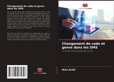 Changement de code et genre dans les SMS kitap kapağı