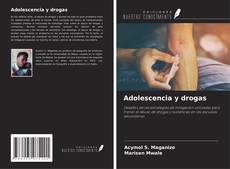 Bookcover of Adolescencia y drogas