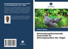 Buchcover von Entzündungshemmende Immunität im Atmungssystem der Vögel