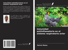 Buchcover von Inmunidad antiinflamatoria en el sistema respiratorio aviar