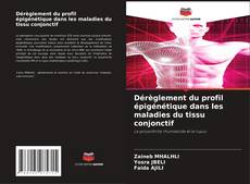 Buchcover von Dérèglement du profil épigénétique dans les maladies du tissu conjonctif
