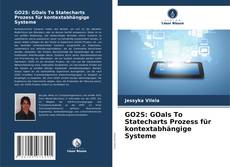 Buchcover von GO2S: GOals To Statecharts Prozess für kontextabhängige Systeme