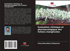 Evaluation chimique et pharmacologique des lichens manglicoles kitap kapağı