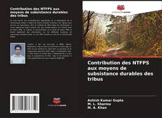 Portada del libro de Contribution des NTFPS aux moyens de subsistance durables des tribus