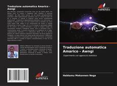 Bookcover of Traduzione automatica Amarico - Awngi
