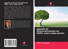 Agenda de Desenvolvimento da OMPI: outro nado-morto?的封面