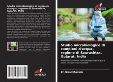 Bookcover of Studio microbiologico di campioni d'acqua, regione di Saurashtra, Gujarat, India