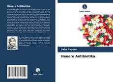 Bookcover of Neuere Antibiotika