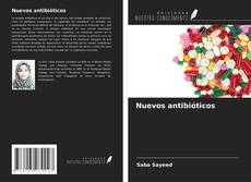 Capa do livro de Nuevos antibióticos 