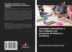 Bookcover of Strategie interattive e loro impatto sul processo di lettura e scrittura