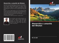 Capa do livro de Monarchia e umanità del Bhutan 