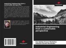 Bookcover of Industrial Engineering from a sustainable perspective