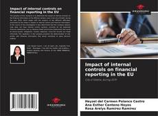 Bookcover of Impact of internal controls on financial reporting in the EU