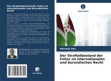 Buchcover von Der Straftatbestand der Folter im internationalen und burundischen Recht