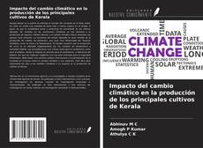 Copertina di Impacto del cambio climático en la producción de los principales cultivos de Kerala