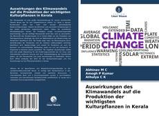 Portada del libro de Auswirkungen des Klimawandels auf die Produktion der wichtigsten Kulturpflanzen in Kerala