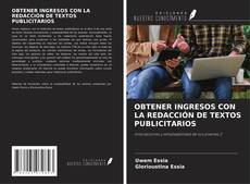 Bookcover of OBTENER INGRESOS CON LA REDACCIÓN DE TEXTOS PUBLICITARIOS