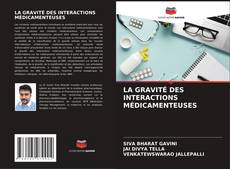 LA GRAVITÉ DES INTERACTIONS MÉDICAMENTEUSES kitap kapağı
