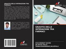 Bookcover of GRAVITÀ DELLE INTERAZIONI TRA FARMACI