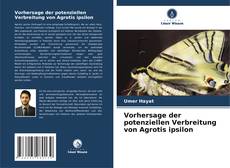 Buchcover von Vorhersage der potenziellen Verbreitung von Agrotis ipsilon