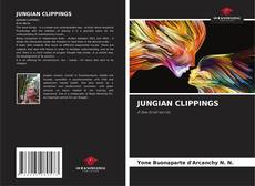 Bookcover of JUNGIAN CLIPPINGS