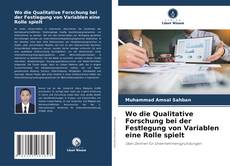 Buchcover von Wo die Qualitative Forschung bei der Festlegung von Variablen eine Rolle spielt