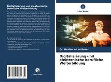 Capa do livro de Digitalisierung und elektronische berufliche Weiterbildung 